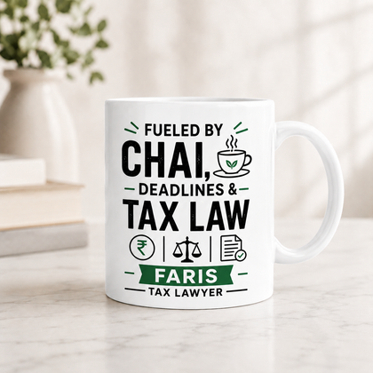 Personalized Tax Lawyer Mug with Name – Fueled by Chai, Deadlines & Tax Law Gift