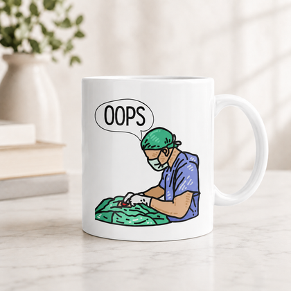 Funny Surgeon Mug – “Oops” Operating Room Gift for Surgeons