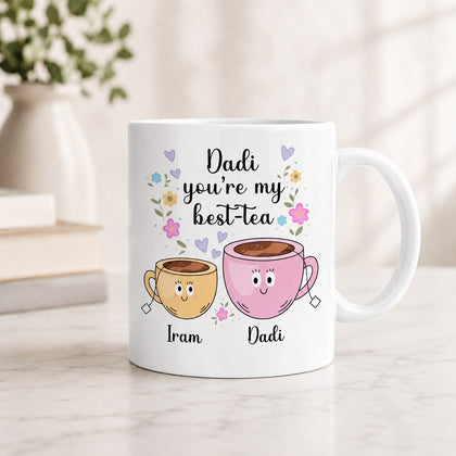“Dadi, You’re My Best-Tea” - Gifts for Dadi