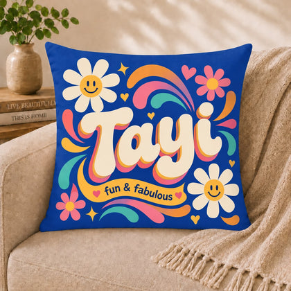 Tayi Fun & Fabulous Cushion – Colorful Gift for Tayi in Pakistan