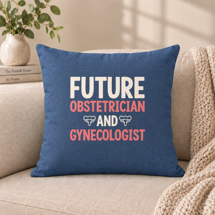 Future Obstetrician & Gynecologist Cushion – Gift for Future OB-GYN Doctor in Pakistan