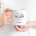 I love you to the moon and back mug
