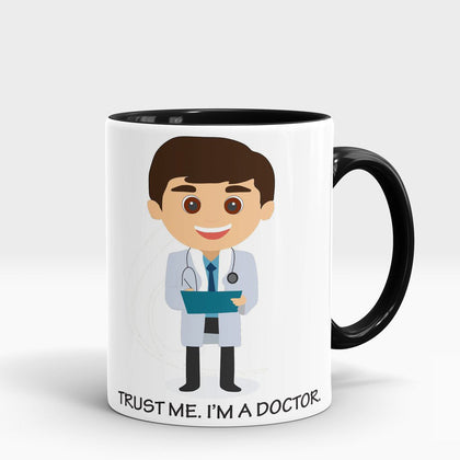 Trust Me I Am Doctor Mug Black Personalized Ceramic Gift for Doctor – Pakistan