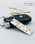 I Love You more metal keychain